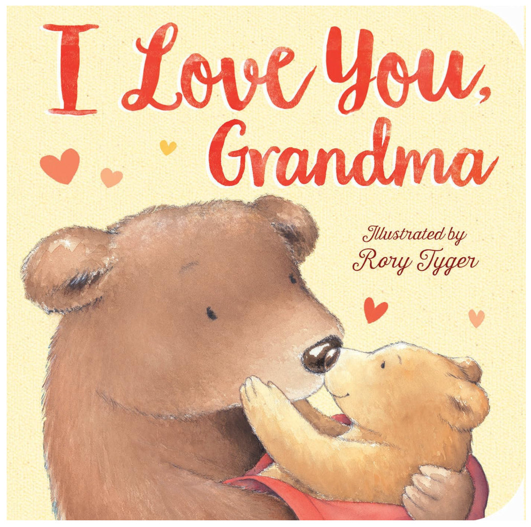 I Love You Grandma - Rory Tyger