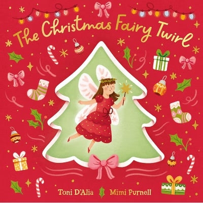 The Christmas Fairy Twirl - Toni D’Alia