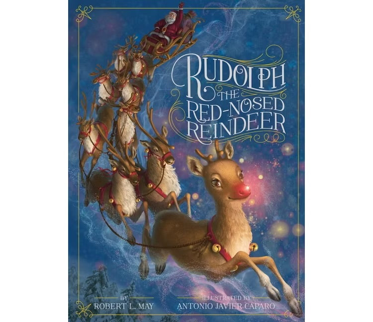 Rudolph The Red Nosed Reindeer - Robert L. May