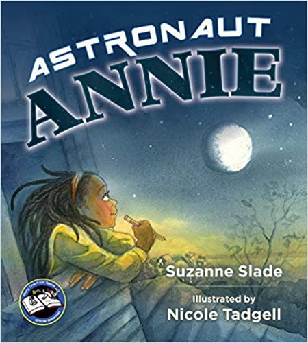 Astronaut Annie - Suzanne Slade