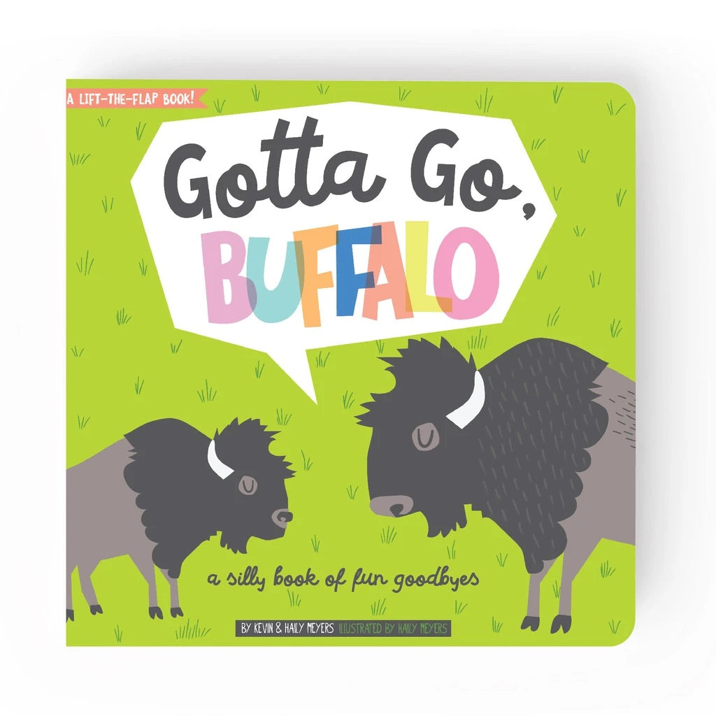 Gotta Go, Buffalo - Kevin and Hailey Meyers