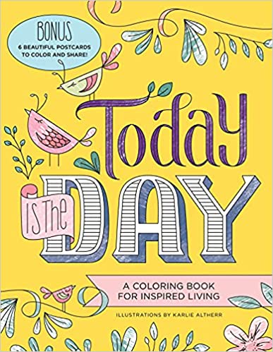 Today is the Day - Karlie Artherr