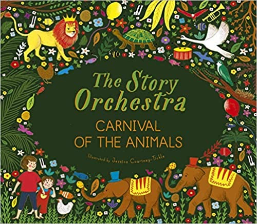 The Story Orchestra - Carnival of the Animals