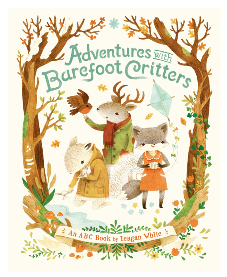 Adventures with Barefoot Critters - Teagan White