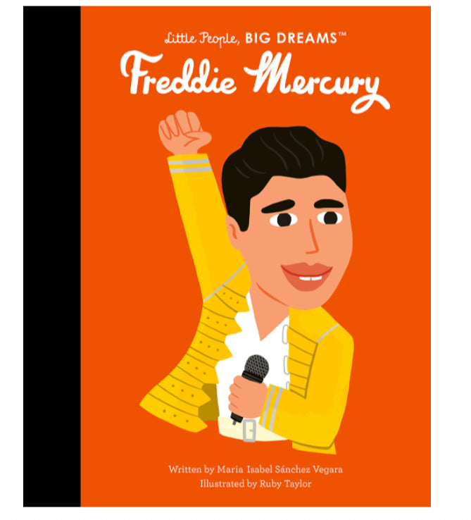 Little People, Big Dreams - Freddie Mercury