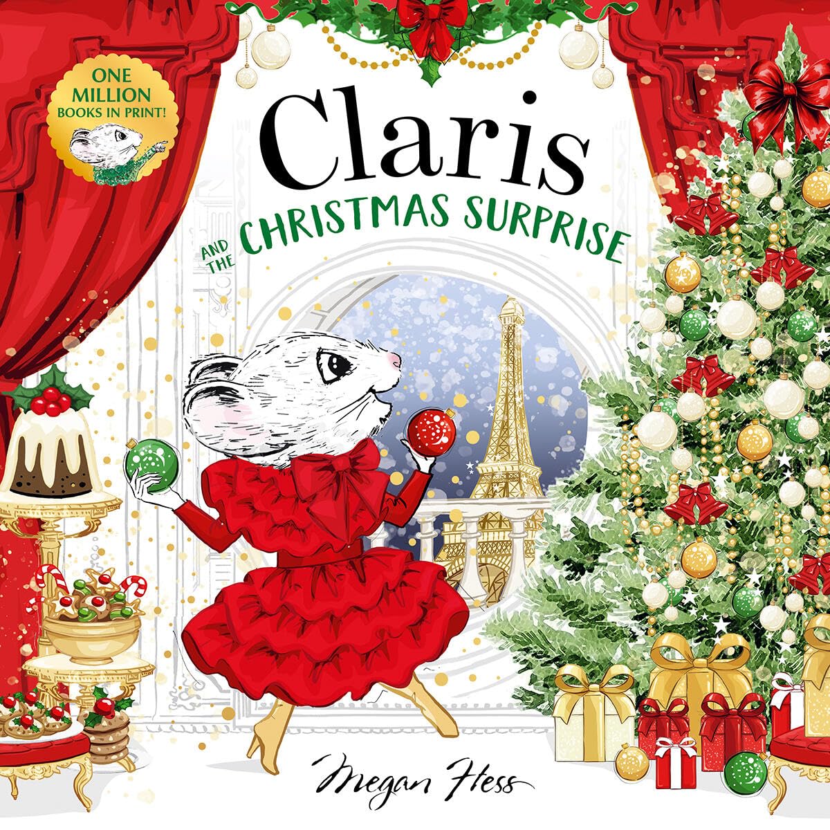 Claris and The Christmas Surprise - Megan Hess