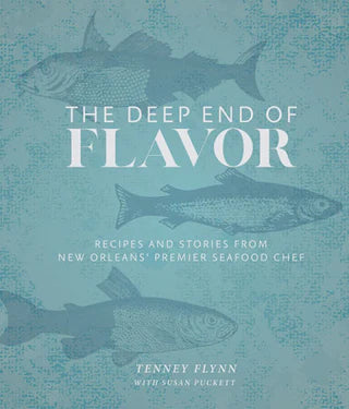 Deep End of Flavor - Tenney Flynn