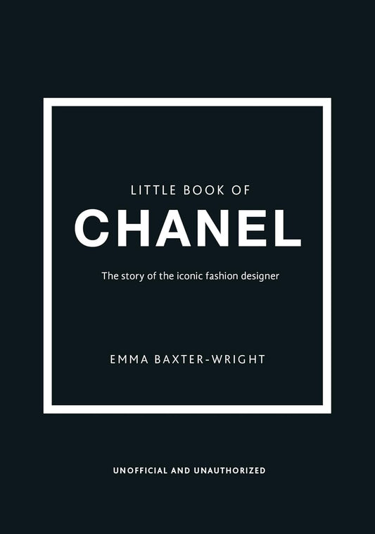 Little Book of Chanel - Emma Baxter-Wright