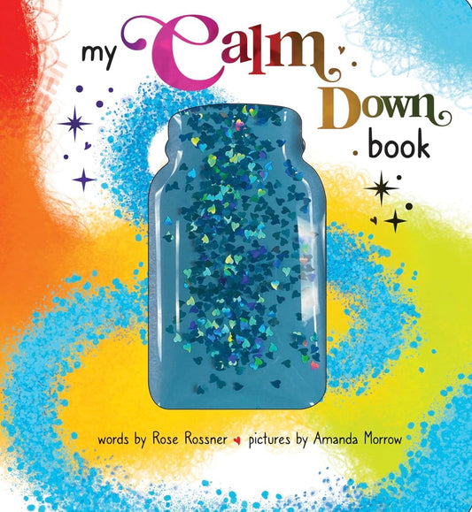 My Calm Down Book - Rose Rossner