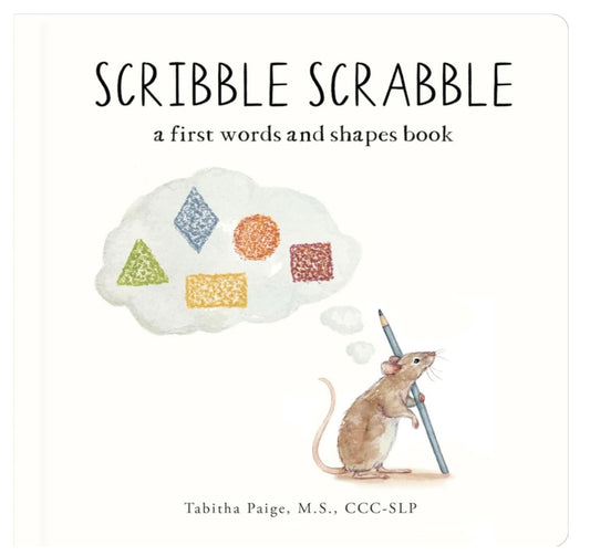 Scribble Scrabble - a first words and shapes book - by Tabitha Paige