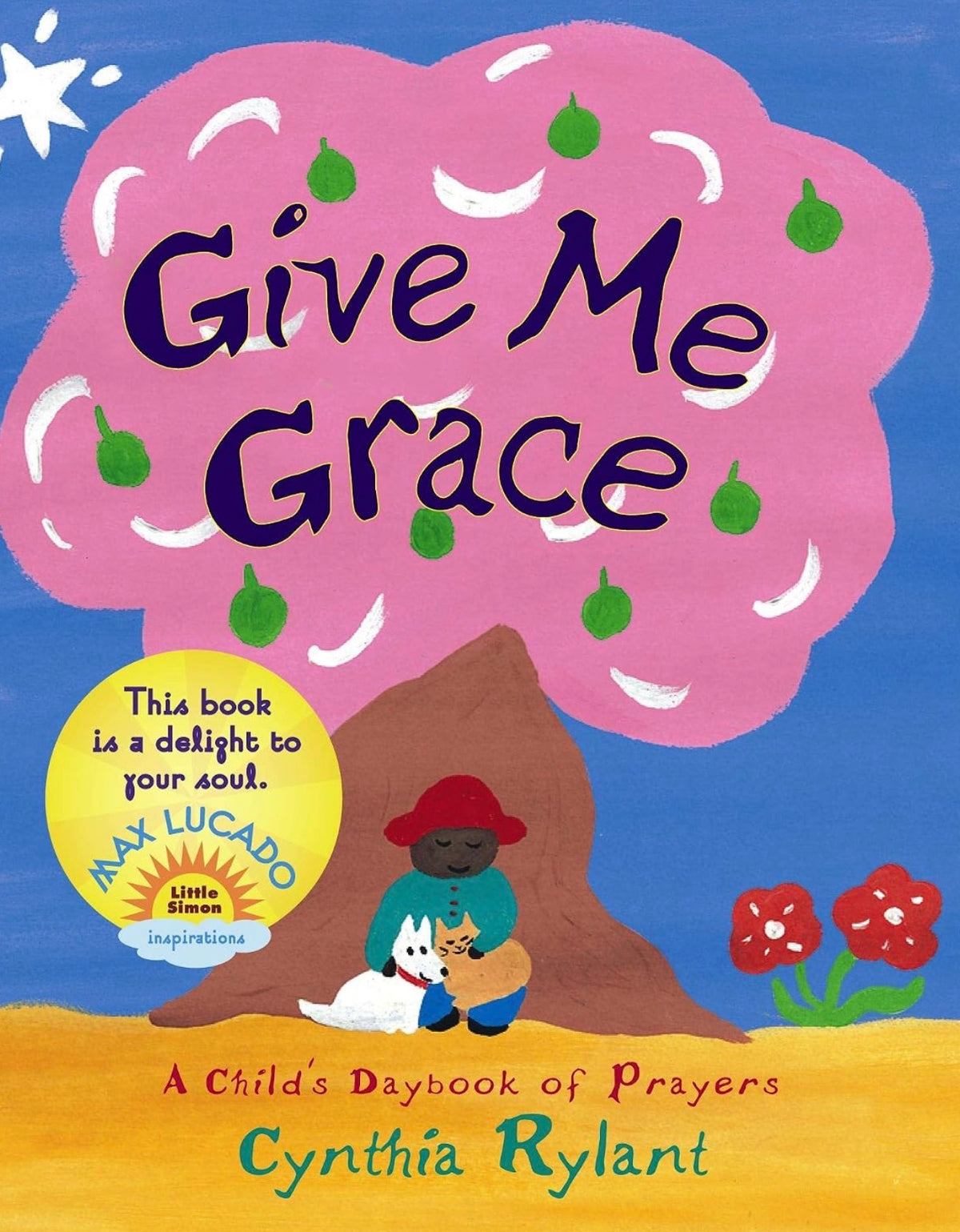 Give Me Grace - Cynthia Rylant