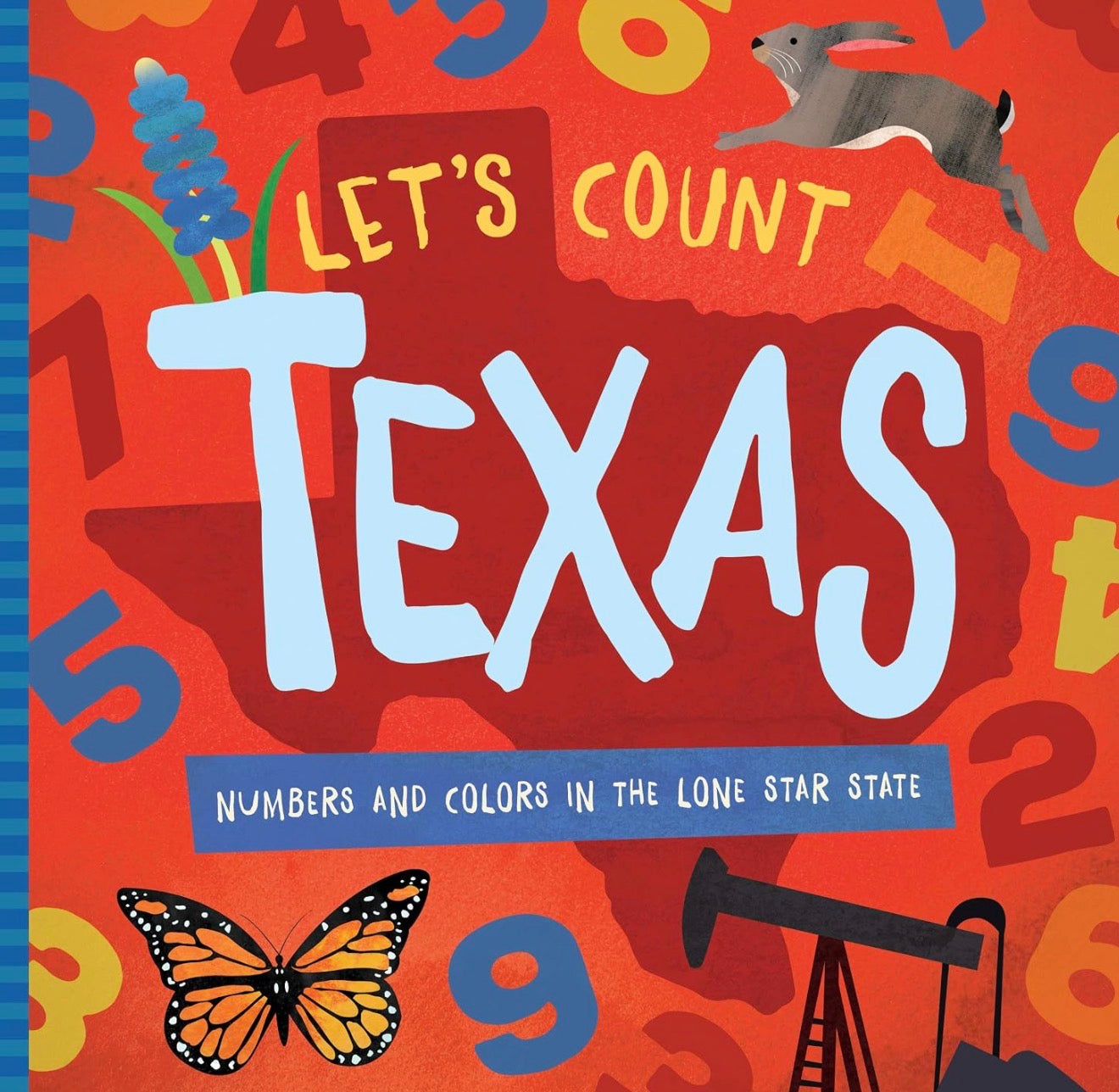 Let’s Count Texas - Numbers and Colors in the Lone Star State