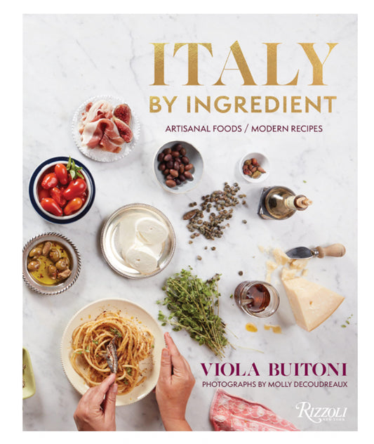 Italy by Ingredient- Viola Buitoni