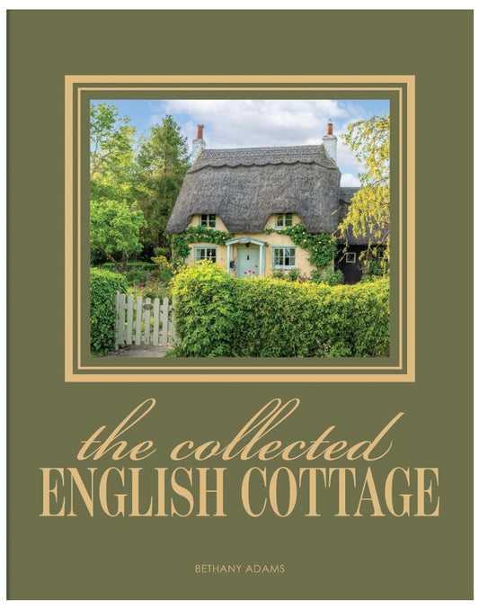 The Collected English Home - Bethany Adams