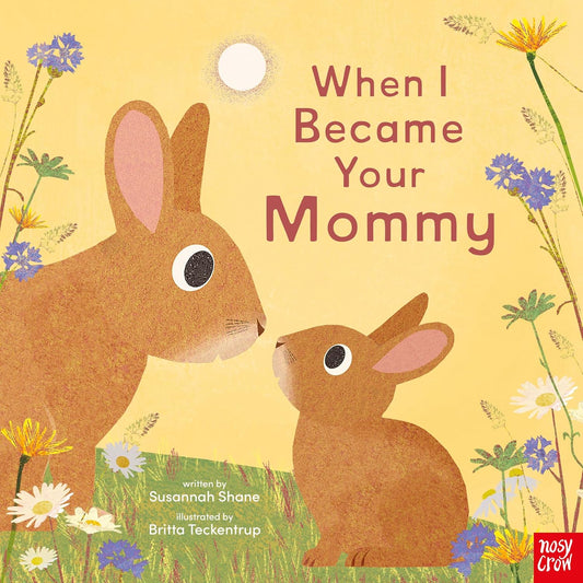 When I Became Your Mommy - Susannah Shane
