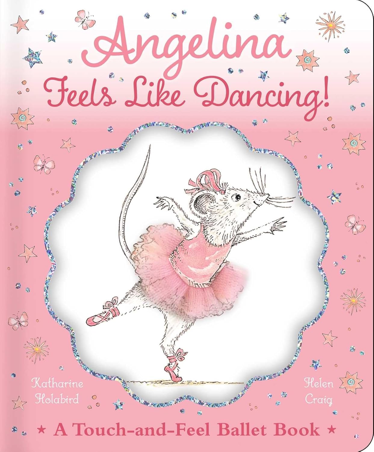 Angelina Feels Like Dancing! - Katharine Holabird