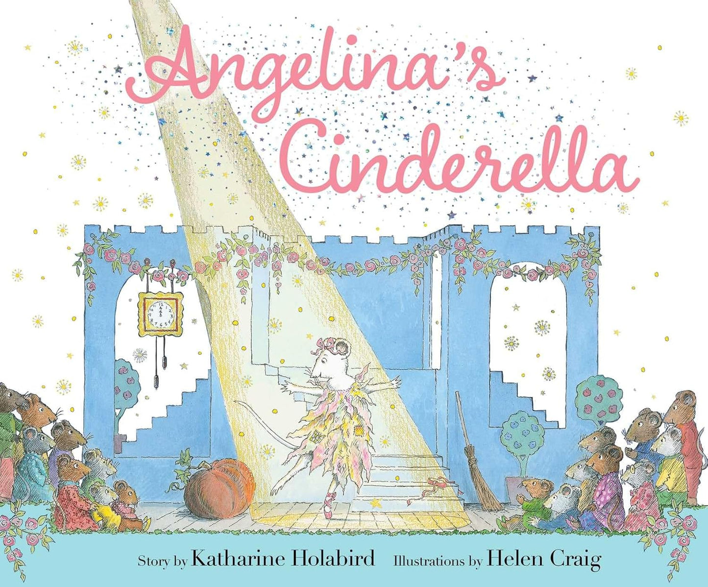 Angelina's Cinderella - Katharine Holabird & Helen Craig