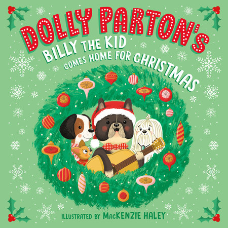 Dolly Parton's Billy the Kid Comes Home for Christmas - Dolly Parton & Erica S. Perl