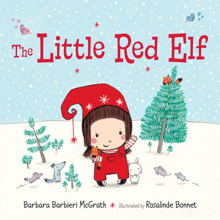 The Little Red Elf - Barbara Barbieri McGarth
