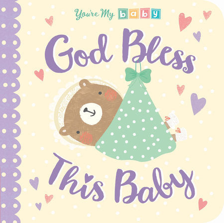 God Bless This Baby - Tiger Tales