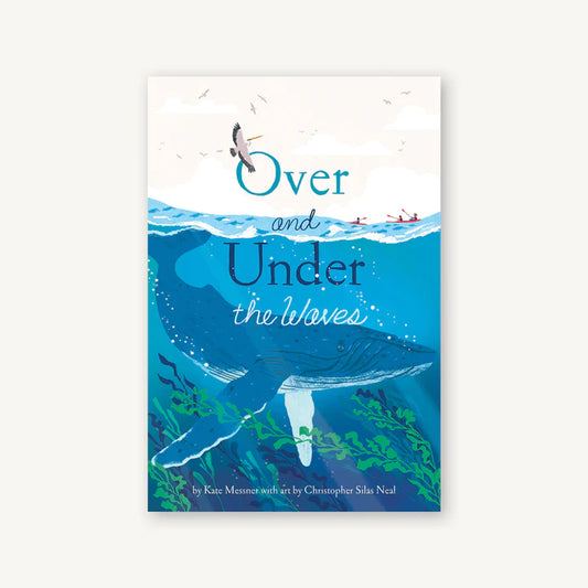Over + Under the Waves - Kate Messner