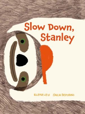 Slow Down Stanley - Elena Levi + Giulia Pastorino
