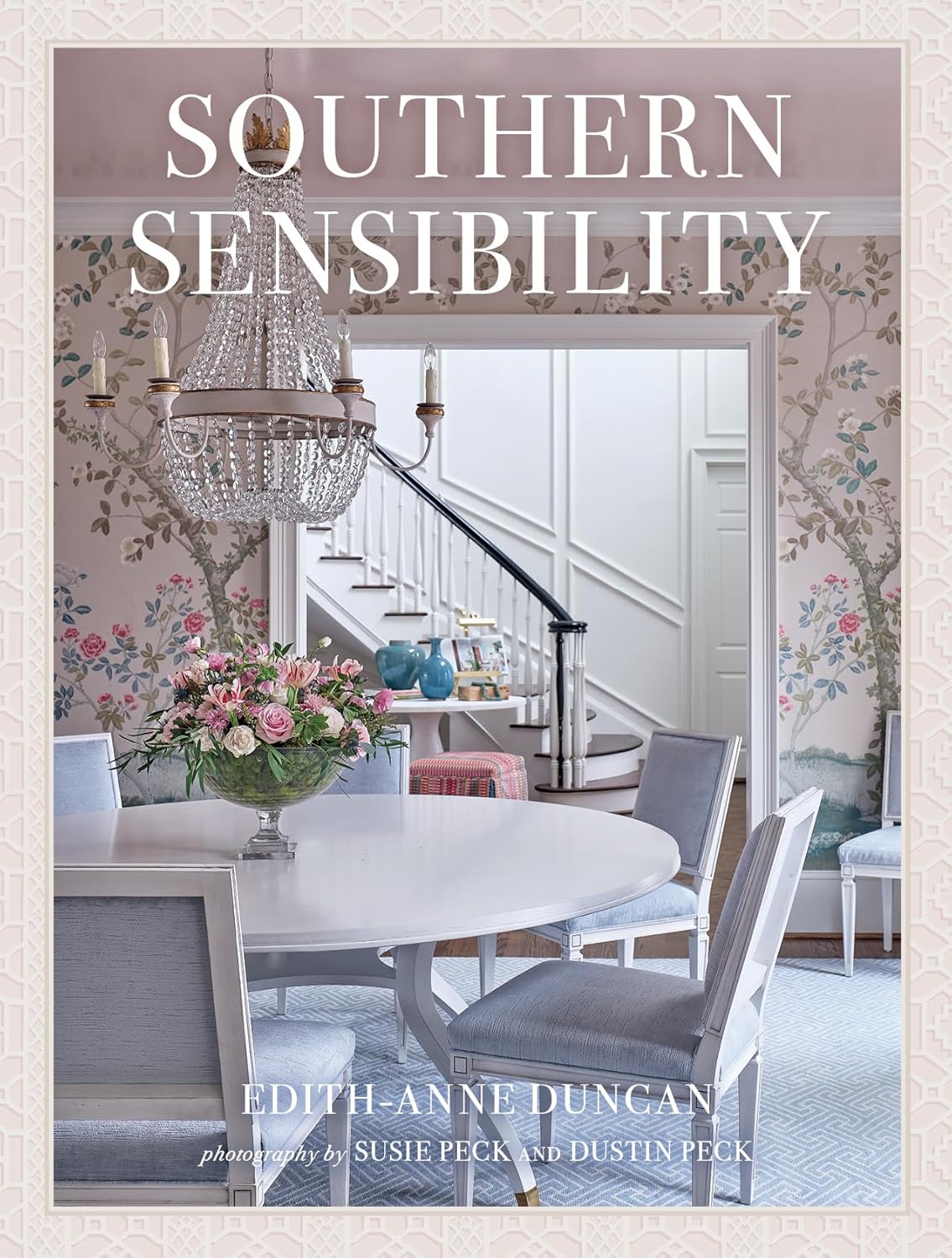 Southern Sensibility - Edith-Anne Duncan