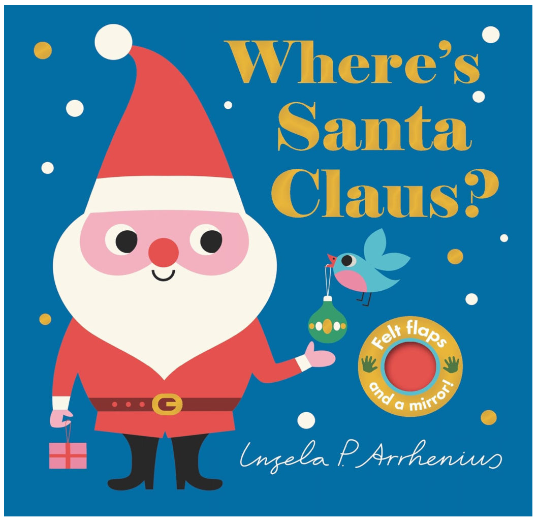 Where’s Santa Claus? - Ingela P. Arrhenius