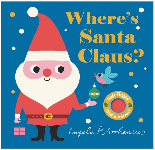 Where’s Santa Claus? - Ingela P. Arrhenius