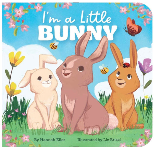 I’m a Little Bunny - Hannah Elliot