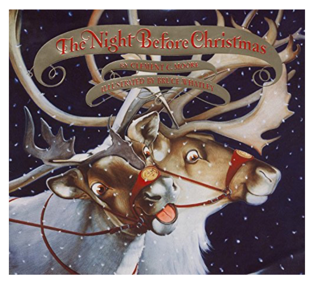 The Night Before Christmas- Clement C. Moore