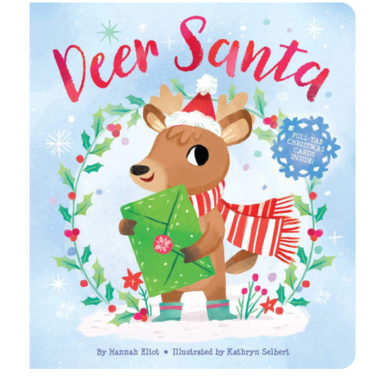 Deer Santa - Hannah Eliot + Kathryn Selbert
