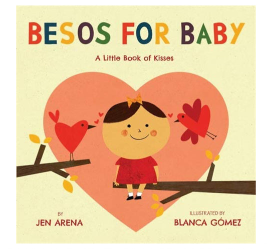 Besos For Baby- Jen Arena