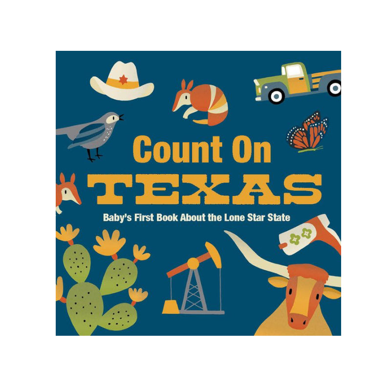 Count on Texas - Baby’s First Book About the Lone Star State
