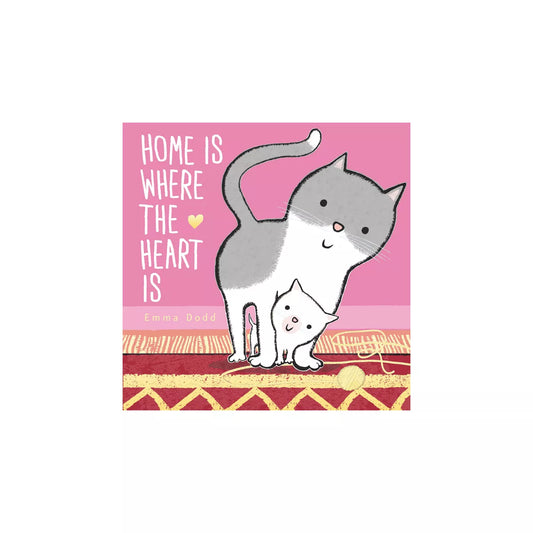 Home Is Where The Heart Is - Emma Dodd