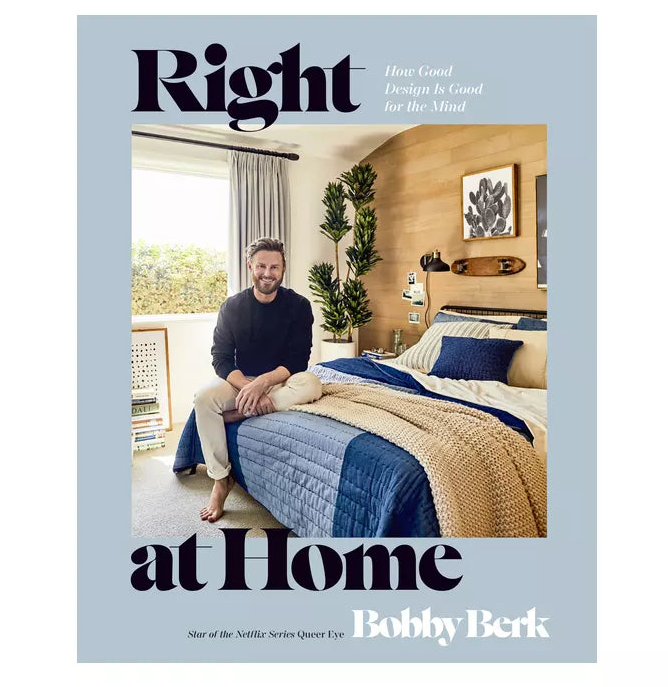 Right At Home - Bobby Berk