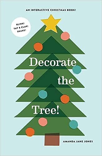 Decorate the Tree! - Amanda Jane Jones