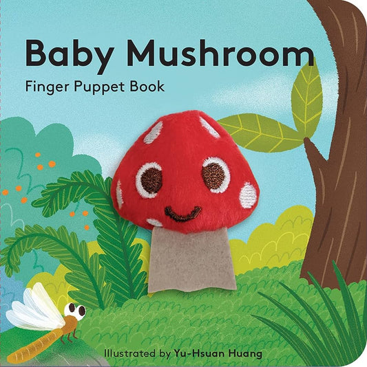 Baby Mushroom - Finger Puppet Book - Yu-Hsuan Huang