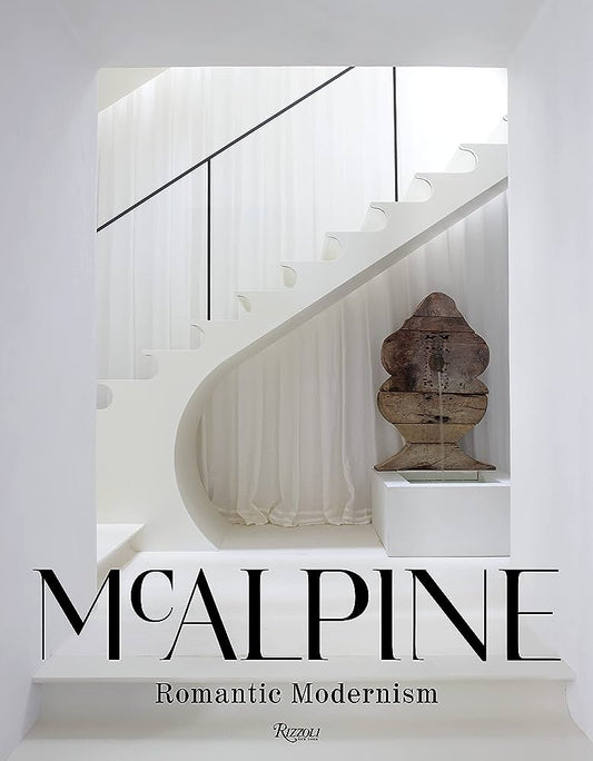Mcalpine - Romantic Modernism - Bobby Mcalpine