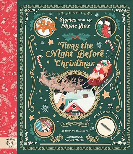 Stories from the Music Box: ‘Twas the Night Before Christmas- Clement C. Moore, Raquel Martin