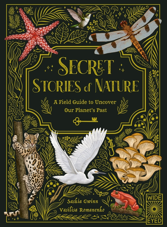 Secret Stories of Nature - Saska Gwinn