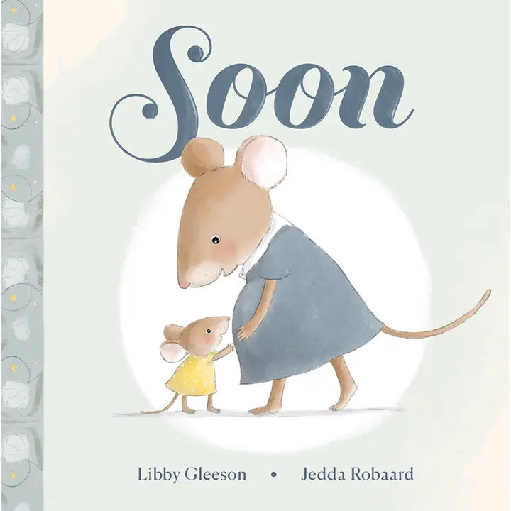 Soon - Libby Gleeson + Jedda Robaard