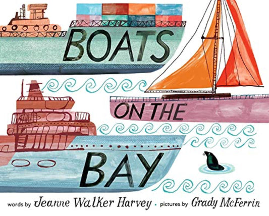 Boats on the Bay - Jeanne Walker Harvey