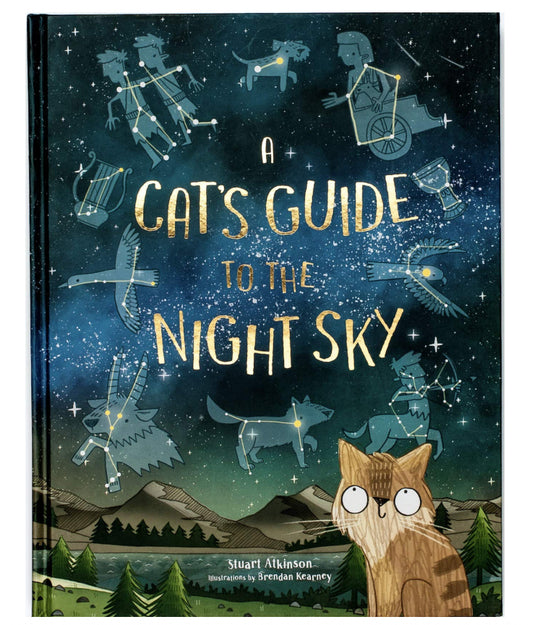 A Cat’s Guide To The Night Sky - Stuart Atkinson