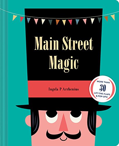 Main Street Magic - Ingela P. Arrhenius