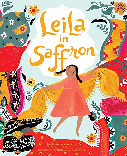 Leila In Saffron - Rukhsanna Guidroz