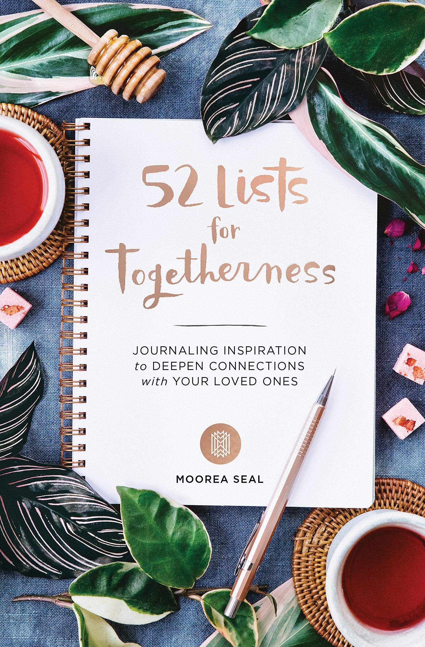 52 Lists of Togetherness - Journaling Inspiration to Deepen Connections with your Loved Ones