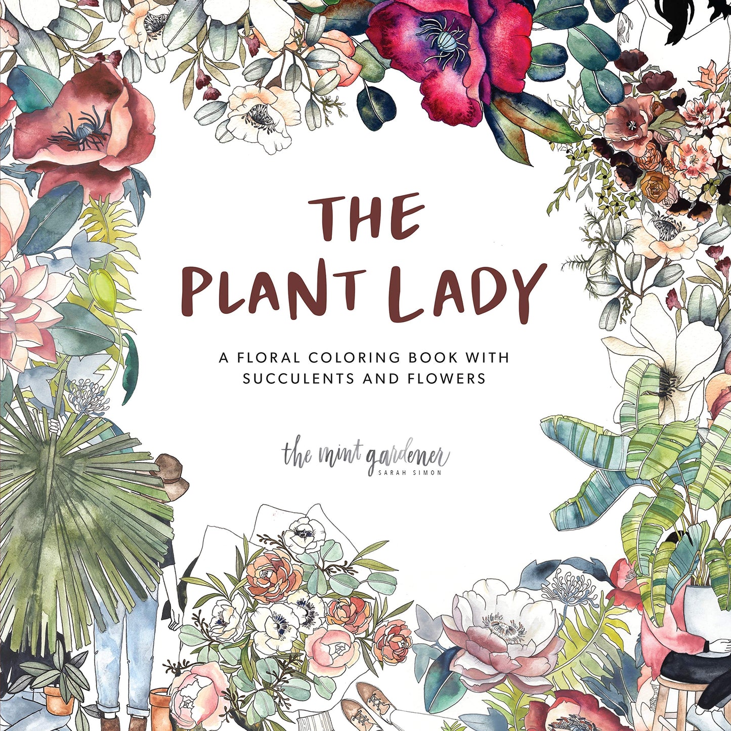 The Plant Lady Coloring Book by Sarah Simon