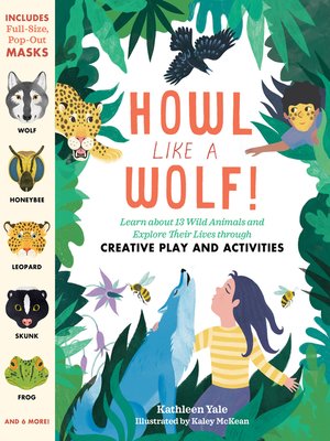 Howl Like A Wolf! - Kathleen Yale