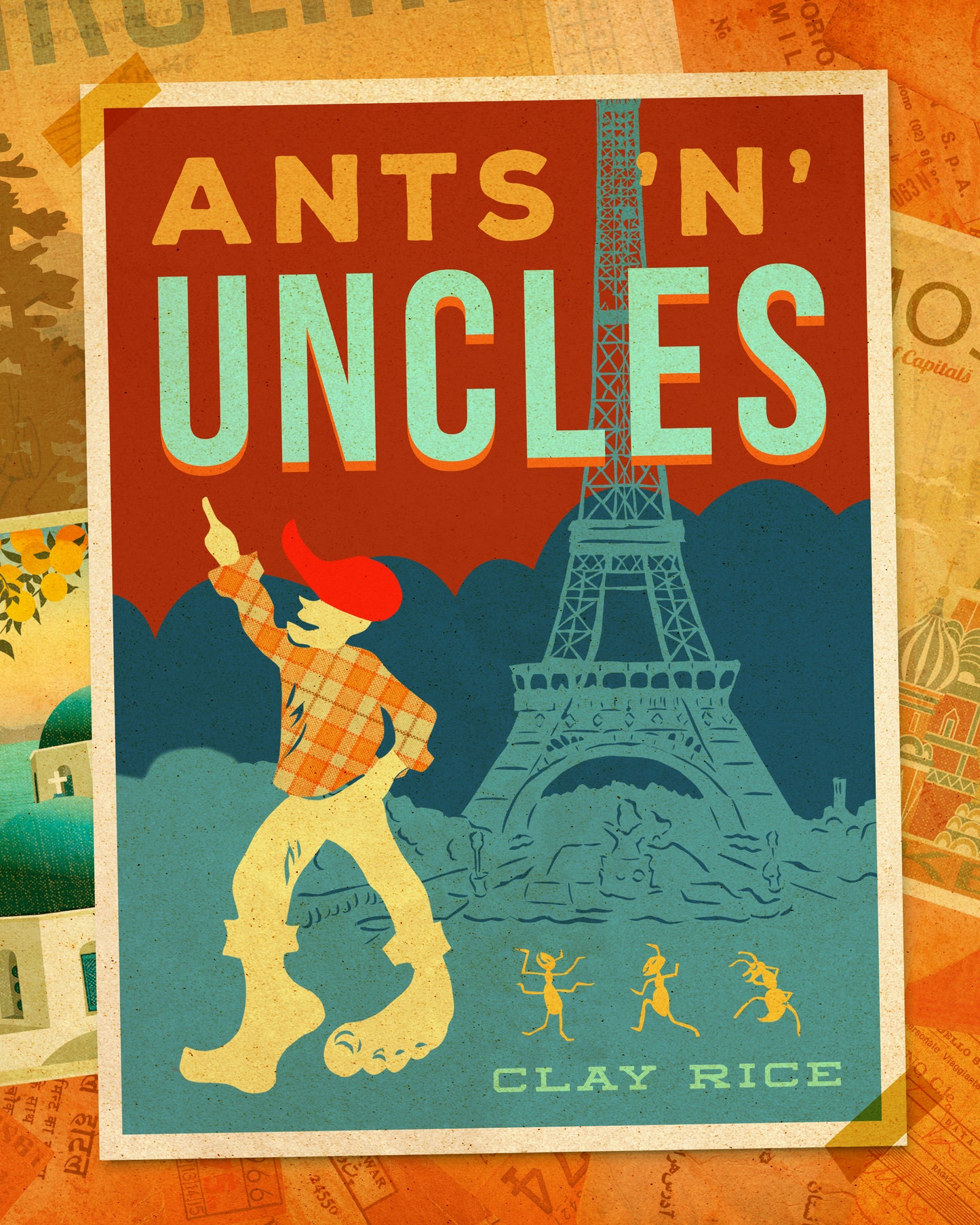 Ants 'N' Uncles - Clay Rice